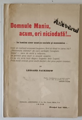 Domnule Maniu, acum ori niciodata! Bucuresti 1930 foto