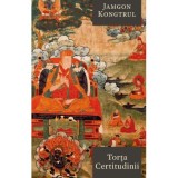 Torta certitudinii - Jamgon Kongtrul