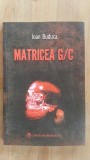 Matricea G/C- Ioan Buduca