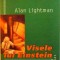 VISELE LUI EINSTEIN de ALAN LIGHTMAN, 2005