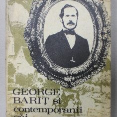 GEORGE BARIT SI CONTEMPORANII SAI , VOLUMUL V , CORESPONDENTA , coordonator STEFAN PASCU , 1981