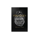 A Stranger's Heart: Poems by a Critical Care Physician