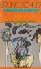 Manechinele - Bruno Schulz, Editura Univers, Colectia Globus, Roman, Beletristica, 413 pagini