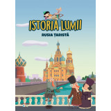 Volumul 32. Istoria lumii. Rusia tarista