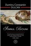 Somnul ratiunii - Dumitru Constantin Dulcan - scoala ardeleana
