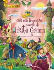 Cele mai frumoase povesti de Fratii Grimm. Colectia de aur/*** foto