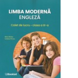 Limba moderna engleza. Caiet de lucru pentru clasa a III-a, Clasa 3, Limba Engleza, Auxiliare scolare