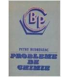 Petru Budrugeac - Probleme de chimie - 127468