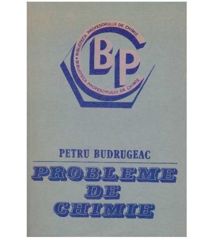 Petru Budrugeac - Probleme de chimie - 127468
