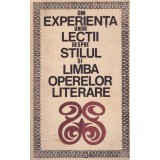 Florian Creteanu - Din experienta unor lectii despre stilul si limba operelor literare - 128630
