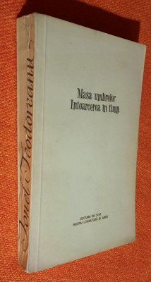 Masa umbrelor, Intoarcerea in timp - Ionel Teodoreanu 1957 foto