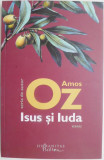Isus si Iuda (Eseu) &ndash; Amos Oz