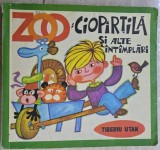 Zoo: Ciopartila si alte intamplari - Tiberiu Utan
