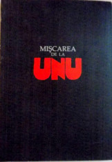 MISCAREA DE LA UNU. IN COLABORARE CU SASA PANA de MICHAEL ILK 2009 foto