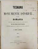 Tesauru de monumente istorice de A. Papiu Ilarian, Tom. I - Bucuresti, 1862