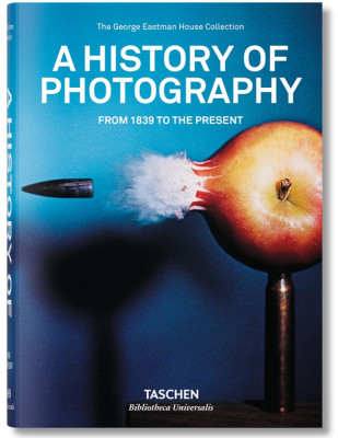 A History of Photography. From 1839 to the Present istoria fotografiei 800 il. foto