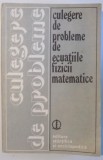 CULEGERE DE PROBLEME DE ECUATIILE FIZICII MATEMATICE de V. S. VLADIMIROV... M. I. SABUNIN , 1981