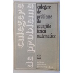 CULEGERE DE PROBLEME DE ECUATIILE FIZICII MATEMATICE de V. S. VLADIMIROV... M. I. SABUNIN , 1981