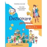 Dezvoltare personala - Clasa 2 - Manual - Tudora Pitila, Cleopatra Mihailescu, Camelia Coman, Didactica Si Pedagogica