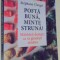 POFTA BUNA, MINTE STRUNA de STEPHANE CLERGET , 2017
