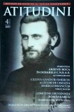 Revista Atitudini, Anul I, Nr. 4, Ian. 2009, 108 pagini, 21x28cm. Publicație Rom&acirc;nă