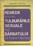 Remedii pentru tulburarile sexuale ale barbatului la toate varstele - Dumitru Buiciuc