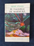 Pe falezele de marmura &ndash; Ernst Junger