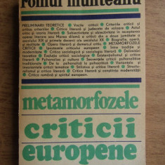 Romul Munteanu - Metamorfozele criticii europene