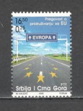 Serbia si Muntenegru.2005 Preaderarea la Comunitatea Europeana MS.319