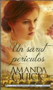 Un sarut periculos - Amanda Quick