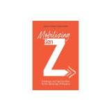 Mobilizing Gen Z: Challenges and Opportunities for the Global Age of Missions