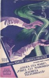 Colectia Povestiri Stiintifico-Fantastice 186 | Stiinta Si Tehnica | 1962 | Romana | Brosata | 31 Pagini