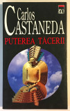 Puterea Tacerii, Carlos Castaneda, 2000, Rao, Spiritualitate.
