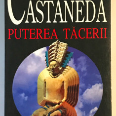 Puterea Tacerii, Carlos Castaneda, 2000, Rao, Spiritualitate.