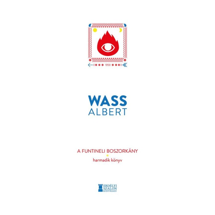 A funtineli boszork&aacute;ny - Harmadik k&ouml;nyv - Wass Albert