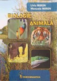 BIOLOGIE ANIMALA-LIVIU MIRON, MANUELA MIRON-343626