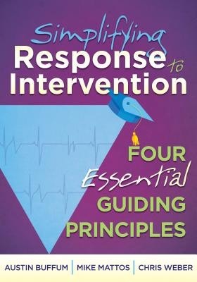 Simplifying Response to Intervention: Four Essential Guiding Principles foto