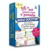 56 de Pasi pentru a scrie o poveste - Micul scriitor