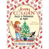 Cumpara ieftin Polly si papagalul de mare. Un Craciun fericit. Volumul IV/Jenny Colgan, Curtea Veche Publishing