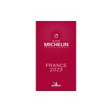 The Michelin Guide France 2023: Restaurants &amp; Hotels
