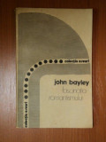 FASCINATIA ROMANTISMULUI-JOHN BAYLEY BUCURESTI 1982