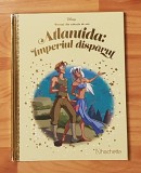 Atlantida: Imperiul disparut. Disney. Povesti din colectia de aur, Nr. 85