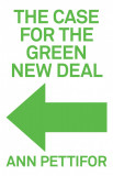 Case for the Green New Deal | Ann Pettifor, Verso Books