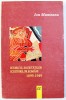 Istoricul Societatilor Scriitorilor Romani 1899-1949, Ion Munteanu, Editura Eminescu, 1998, Carte Stiinta