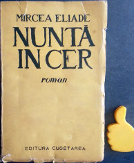 Nunta in cer Mircea Eliade 1939 foto