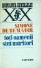 Simone de Beauvoir - Toti Oamenii sunt Muritori, Editura Univers, Roman, Filosofie, Literatura Romana