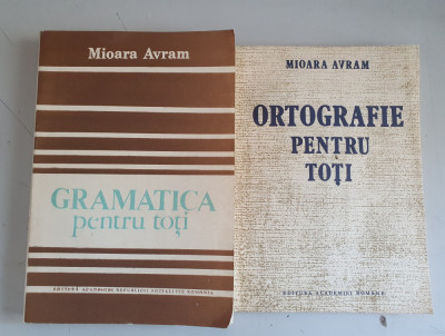 Mioara Avram - Gramatica pentru toti + Ortografie pentru toti foto