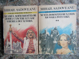 MIHAIL SADOVEANU (2vol.): Neamul Șoimăreștilor*Zodia Cancerului/Nunta...*Nicoară