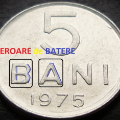 Moneda 5 BANI - RS ROMANIA, anul 1975 * cod 3462 D = EROARE