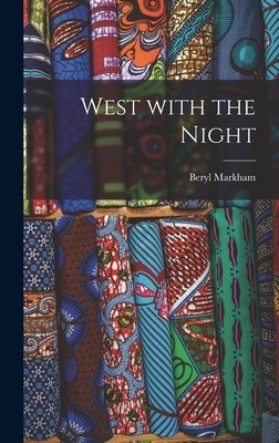 West With the Night foto